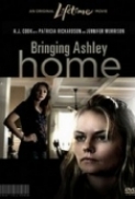 Bringing Ashley Home 2011 DVDRIP XVID AC3-unhidegroup