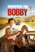 Bringing.Up.Bobby.2011.720p.BluRay.x264.DTS-PTp [PublicHD] 