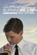 Burning Blue (2013) dvdrip/MPEG-4 AAC [Eng]BlueLady