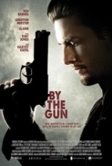 By the Gun (2014) 1080p Bluray x264 DD5.1 DD2.0 MultiSubs TBS