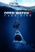 Open Water 3 Cage Dive 2017 Movies 720p BluRay x264 AAC with Sample ☻rDX☻