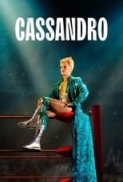 Cassandro (2023) iTA-ENG.WEBDL.1080p.x264-Dr4gon MIRCrew.mkv