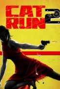 Cat Run 2 2014  720p BluRay x264 AAC - Ozlem