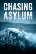 Chasing.Asylum.2016.720p.STAN.WEBRip.800MB.x264-GalaxyRG