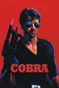 Cobra (1986) (RiffTrax Uncut SF Remastered 1080p BluRay x265 HEVC 10bit AAC 5.1 Commentary) George P. Cosmatos Sylvester Stallone Brigitte Nielsen Brian Thompson Reni Santoni Andrew Robinson John Herzfeld Lee Garlington Art LaFleur Sly Shout Factory