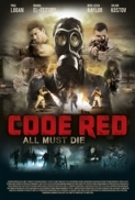 Code Red 2013 WEBRip 480p X264 AAC-VYTO [P2PDL]