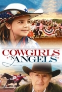 Cowgirls n Angels (2011) 1080p  Asian Torrenz