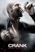 Crank High Voltage 2009 BluRay 1080p DTS dxva-LoNeWolf