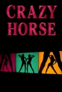 Crazy Horse (2011) (EN subs) 720p.10bit.BluRay.x265-budgetbits