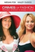 Crimes.of.Fashion.2004.iNTERNAL.DVDRip.x264-SPRiNTER[PRiME]