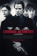 Criminal Activities (2015) 720p WEB-DL Rip x264 DD 5.1 - LOKI - M2Tv