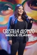 Cristela.Alonzo.Middle.Classy.2022.1080p.WEBRip.x265