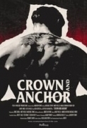 Crown.And.Anchor.2018.1080p.WEB-DL.H264.AC3-EVO[TGx] ⭐