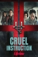 Cruel.Instruction.2022.720p.WEBRip.800MB.x264-GalaxyRG