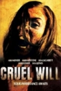 Cruel Will 2013 DVDRip XviD AC3-NoGroup