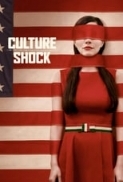 Culture.Shock.2019.720p.HULU.WEBRip.800MB.x264-GalaxyRG ⭐