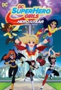 Super Hero Girls - Hero of the Year (2016) 1080p x264 Phun Psyz