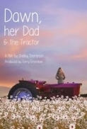 Dawn Her Dad And The Tractor 2021 720p WEB-DL H264 BONE