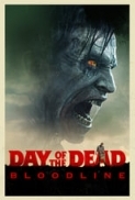 Day.of.the.Dead.Bloodline.2018.1080p.WEB-DL.DD5.1.H264-FGT[EtHD]