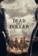 Dead.for.a.Dollar.2022.1080p.BluRay.H264.AAC-RBG