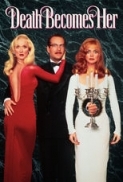 Death Becomes Her (1992) CE 1080p 10bit Bluray x265 HEVC [Org DD 2.0 Hindi + DD 5.1 English] MSubs ~ TombDoc