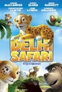 Delhi Safari 2012 720p BluRay DTS x264-MgB