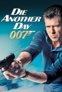 Die Another Day (2002) 1080p Bluray x264 DTS-HD MA Soup