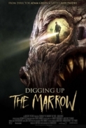 Digging Up the Marrow (2014) 720p BrRip x264 - YIFY