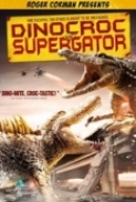 Dinocroc.Vs.Supergator.2010.iNTERNAL.BrRip.720p.x264 {1337x}-Blackjesus