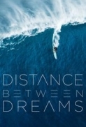 Distance.Between.Dreams.2016.1080p.WEB.x264-13[PRiME]