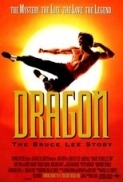 Dragon : The Bruce Lee Story (1993) 720p BluRay x264 Eng Subs [Dual Audio] [Hindi DD 2.0 - English 2.0] Exclusive By -=!Dr.STAR!=-