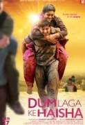 Dum Laga Ke Haisha (2015) Hindi 1GB 720p BluRay x264 AAC 5.1 E-Sub - Team Telly Exclusive