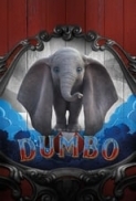 Dumbo (2019) 720p BRRip 1GB - MkvCage