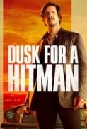 Dusk.For.A.Hitman.2023.FRENCH.720p.AMZN.WEBRip.800MB.x264-GalaxyRG