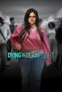 Dying in Plain Sight 2024 1080p WEB HEVC x265