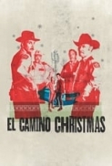 El Camino Christmas (2017) [1080p] [YTS] [YIFY]