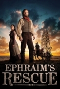 Ephraims Rescue [2013] 1080p BluRay RIP by $@ik@t