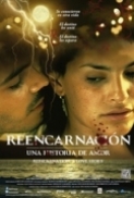 Reencarnacion Una Historia De Amor 2013 DVDRip x264 AC3 Latino URBiN4HD