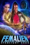 Femalien Starlight Saga 2022 1080p WEB H264-DAVE