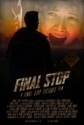 Final.Stop.2021.1080p.WEBRip.1400MB.DD2.0.x264-GalaxyRG ⭐