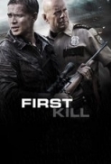 First Kill(2017)1080p Blu-Ray Rip[DaScubaDude]