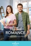 Flip.That.Romance.2019.1080p.AMZN.WEBRip.1400MB.DD5.1.x264-GalaxyRG