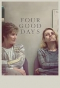 Four Good Days 2021 1080p BluRay REMUX AVC DTS-HD MA.5.1-TRiToN [RiCK]