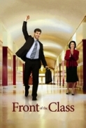 Front of the Class (2008) - DVDRip - x264 - MKV by RiddlerA