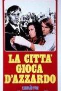 La citta gioca d azzardo (1975 Sergio Martino) [Dvdrip DivX  ITA]