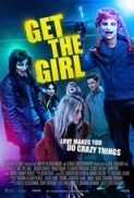 Get The Girl 2017 English Movies 720p HDRip XviD ESubs AAC New Source with Sample ☻rDX☻