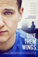 Give.Them.Wings.2022.1080p.WEBRip.1400MB.DD5.1.x264-GalaxyRG