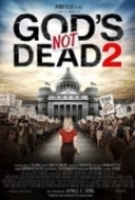 God’s Not Dead 2 (2016) 720p BRRip 1GB - MkvCage