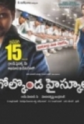 Golkonda High School (2011) Telugu Movie DVDRip