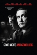 Good Night, and Good Luck. (2005) + Extras (1080p BluRay x265 HEVC 10bit AAC 5.1 r00t) [QxR]